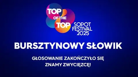 Top of The Top Sopot Festival 2025. Kto wygrał Bursztynowego Słowika?