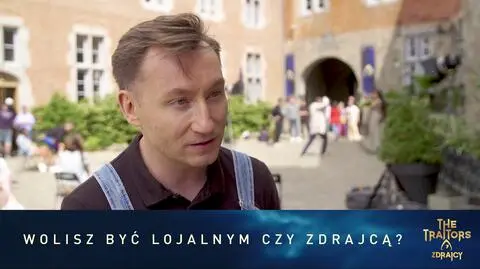 The Traitors. Zdrajcy: Lepiej być lojalnym czy zdrajcą?