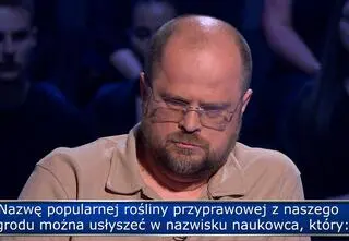 "Milionerzy". Nazwa rośliny przyprawowej w nazwisku naukowca. Znacie odpowiedź?