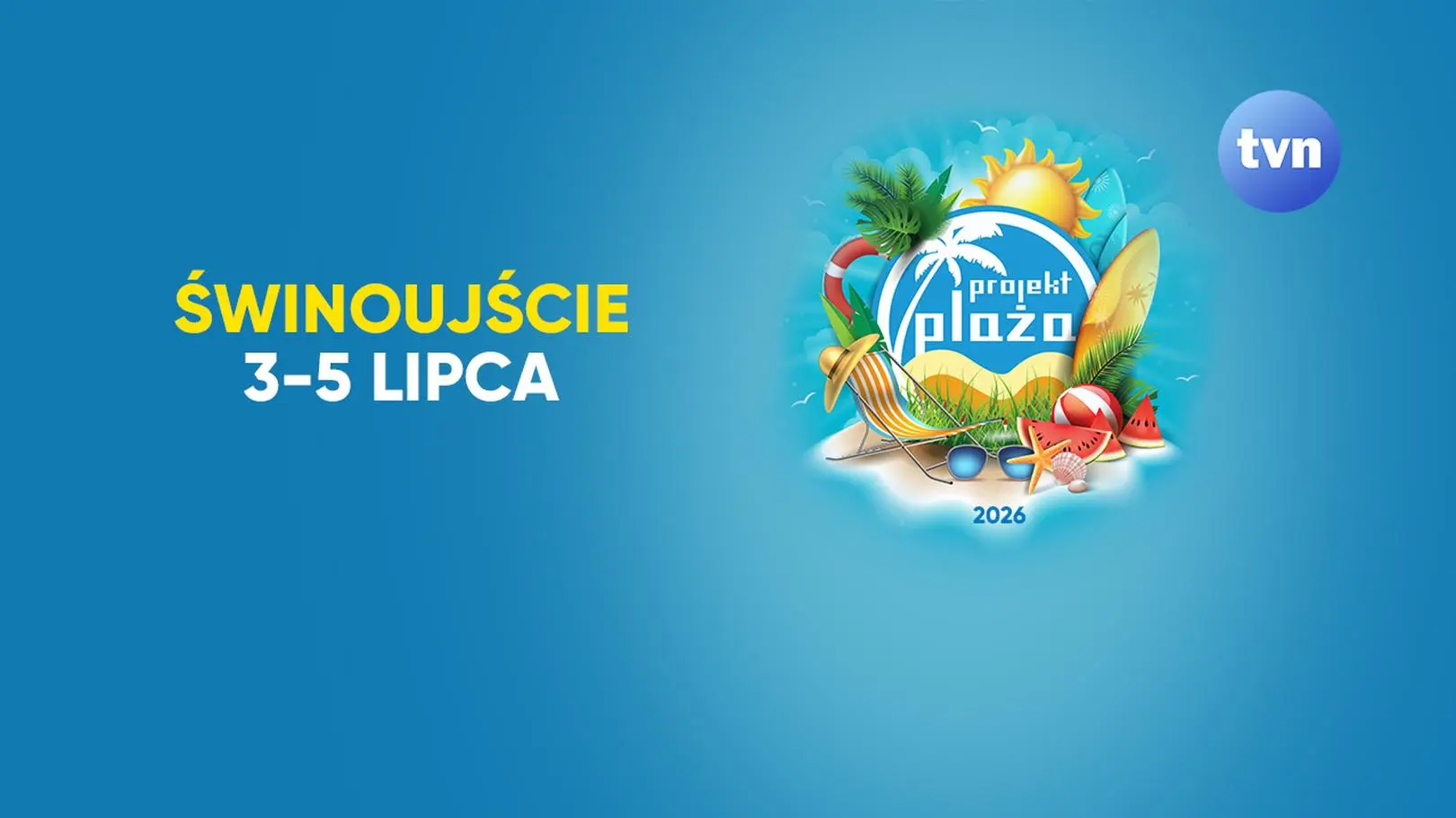Projekt Plaża 2026 w Świnoujściu. Trzy dni koncertów, sportowych atrakcji i kina pod chmurką