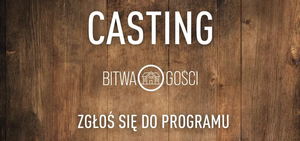 Casting do "Bitwy o gości". Zaprezentuj swój obiekt w programie 