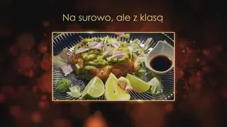 "Ugotowani 14" - Na surowo, ale z klasą