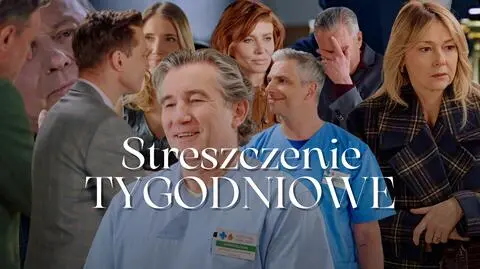 Streszczenie tygodniowe 