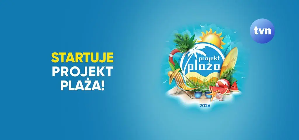 Projekt Plaża TVN 2026 wraca nad polskie morze. Nowa strefa "Projekt Plaża in The City" i jeszcze więcej wakacyjnych atrakcji