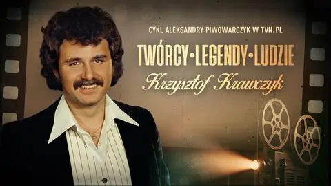 Od Trubadurów po światowe sceny. Krzysztof Krawczyk - legenda płynąca własnym parostatkiem 