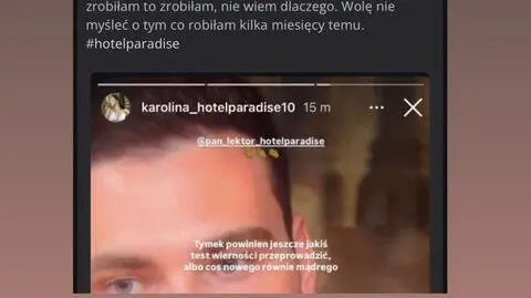 "Hotel Paradise 10". Tymek gorzko o Karolinie