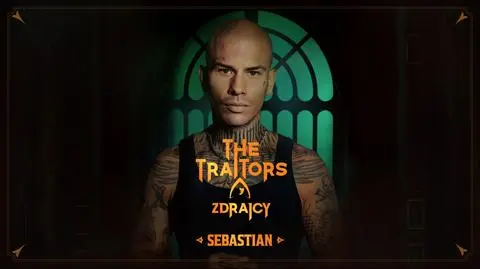 "The Traitors. Zdrajcy" - Sebastian Tomala. Uczestnicy 3. sezonu