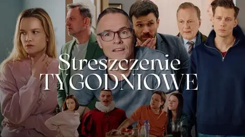 Streszczenie tygodniowe