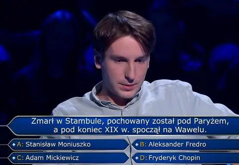 "Milionerzy", odc. 779. Kto zmarł w Stambule, został pochowany pod Paryżem, a w XIX w. spoczął na Wawelu? 