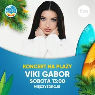 Projekt Plaża 2024 - Międzyzdroje: Viki Gabor