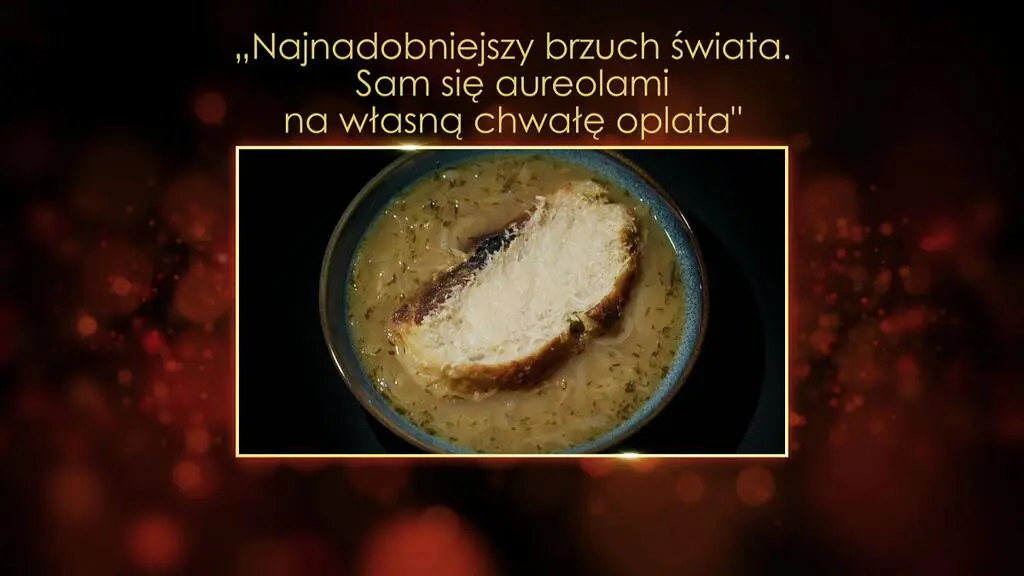 "Ugotowani 14" - "Najnadobniejszy brzuch świata. Sam się aureolami na własną chwałę oplata"