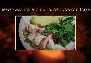 Ugotowani 14. Bekonowa rakieta na musztardowym torze, czyli roladki z kurczaka Sylwii z Lublina
