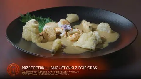 Rafał Suchożerbski: Fusion Francusko-Japońskie: Przegrzebki i Langustynki na Foie Gras z Sosem Beurre Blanc z Wasabi i Herbatą oraz Warzywa w Tempurze