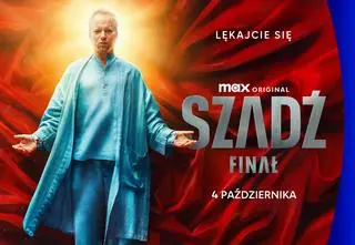 Finał „Szadzi” od 4 października w serwisie Max!