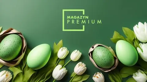 Zobacz całe wydanie Magazynu Premium