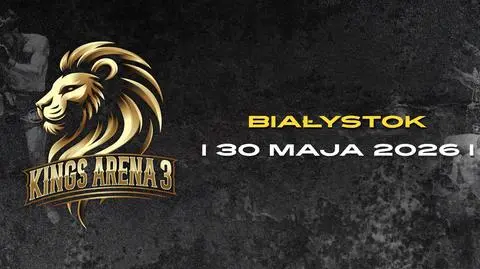 King's Arena 3 w TVN Turbo. Zobacz, kto powalczy w Białymstoku!