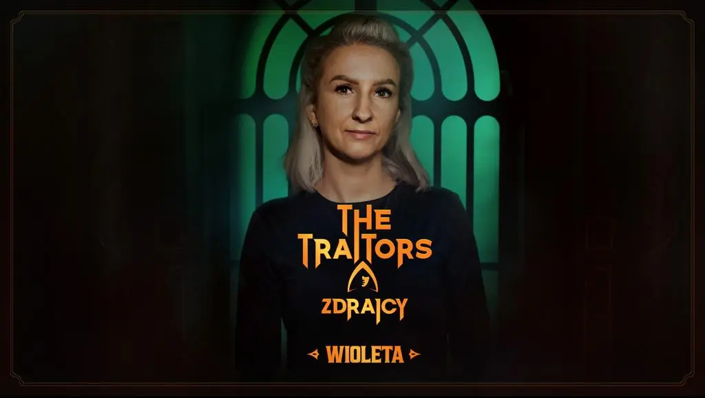 The Traitors. Zdrajcy. Wioleta Przystarz 