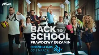 "Back to school. Prawdziwy egzamin"