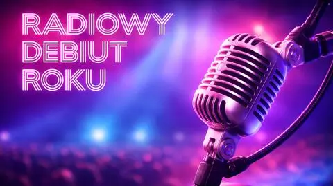 Radiowy Debiut Roku