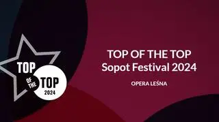 TOP OF THE TOP Sopot Festival 2024