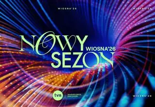 Wiosna 2026 w TVN. Zobacz, kiedy startują twoje ulubione programy i seriale!