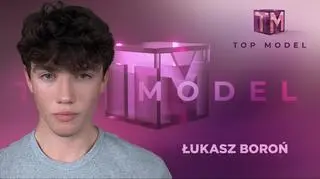 Top Model: Łukasz Boroń