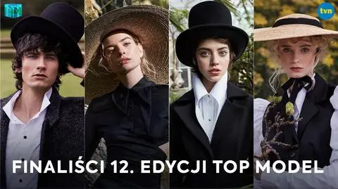 Top Model 12: Dominik, Natalia, Sofia, Wiktoria