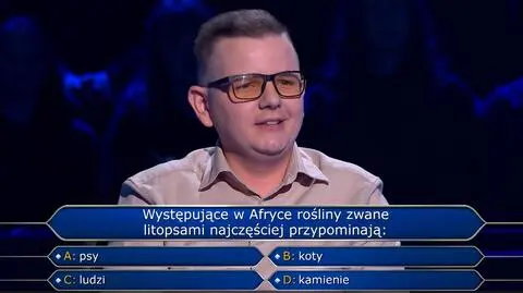 "Milionerzy", odc. 773. Co przypominają litopsy? Pytanie za 20 tysięcy złotych