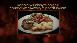 "Ugotowani 14". Kaczka w zielonym objęciu z puszystym śliwkowym pocałunkiem, czyli pierś z kaczki z kluskami sałatką ze szpinaku i śliwkami Moniki z Warszawy