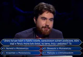 "Milionerzy". Powieść Mickiewicza, owoce, teatr Bim-Bom. Pytania za 125 tysięcy złotych