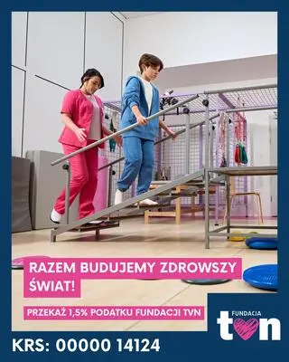 Przekaż 1,5% podatku Fundacji TVN 