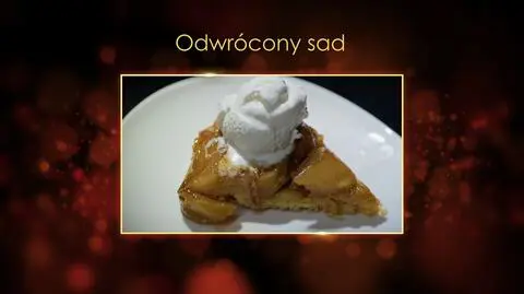 "Ugotowani 14". Odwrócony sad, czyli tarta tatin z jabłkami i miodem gryczanym Pawła z Warszawy
