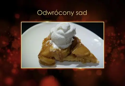 "Ugotowani 14". Odwrócony sad, czyli tarta tatin z jabłkami i miodem gryczanym Pawła z Warszawy