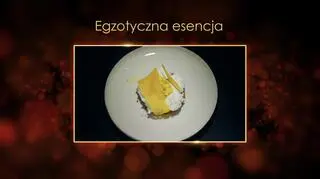 Ugotowani 14 - przepis na deser Egzotyczna esencja