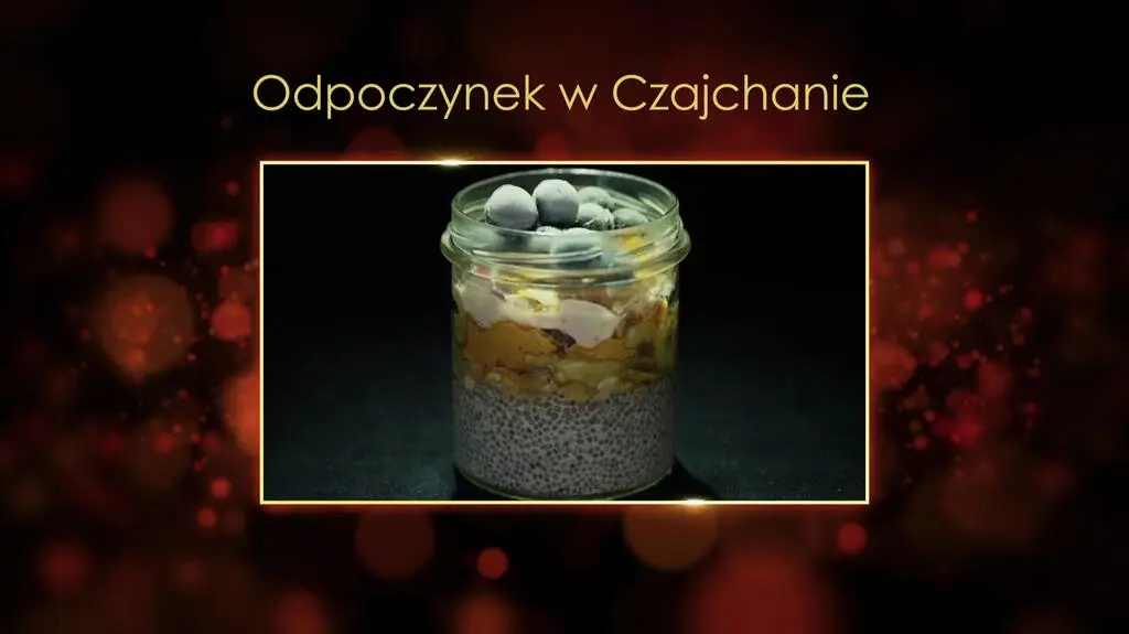 "Ugotowani 14" - przepis na deser "Odpoczynek w Czajchanie"