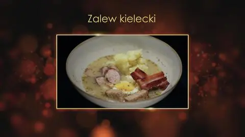 "Ugotowani 14". Zalew kielecki, czyli zalewajka świętokrzyska z puree truflowym Elwiry z Kielc