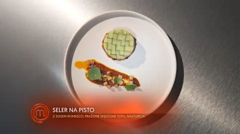  Rafał Suchożerbski: Ulubiony Seler Martyny z Cukinią, Pisto, Sosem Romesco, Prażonym Wędzonym Tofu i Nasturcją