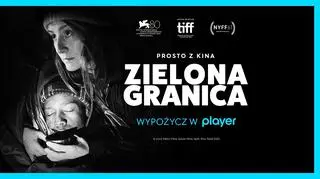 Zielona granica - głośny film Agnieszki Holland już dostępny w Playerze!