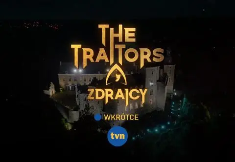 Nowe show The Traitors. Zdrajcy pojawi się na antenie TVN. Zobacz pierwszy zwiastun!