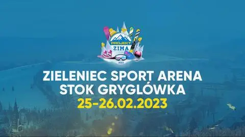 Projekt Zima 2023: Zapraszamy do Zieleniec Sport Arena Stok Gryglówka!