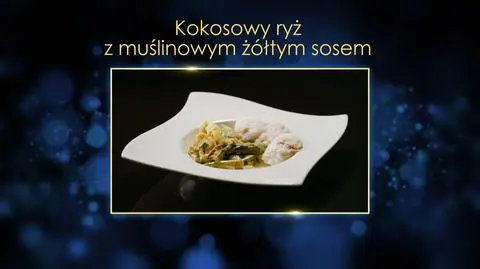 Klaudia i Jacek: KOKOSOWY RYŻ Z MUŚLINOWYM ŻÓŁTYM SOSEM, czyli żółte curry z ryżem