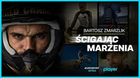 Poznaj mistrza! Wyjątkowy dokument „Bartosz Zmarzlik. Ścigając marzenia” dostępny w Eurosporcie Extra w Playerze