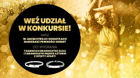 Top Model: Weź udział w konkursie. Wygraj bransoletkę Elixa lub Aztorin