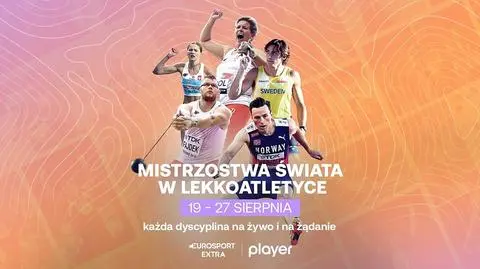Mistrzostwa świata w lekkoatletyce od soboty na żywo w Eurosporcie 1 i Playerze