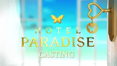 Hotel Paradise Casting 