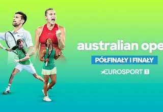 Decydujące mecze Australian Open na żywo w Eurosporcie 1 i Playerze
