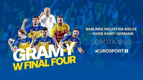 Final Four Ligi Mistrzów piłkarzy ręcznych w weekend na żywo w Eurosporcie i Playerze