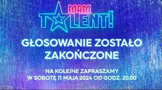 Mam Talent! - głosowanie 11 maja