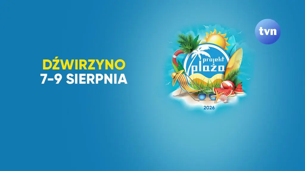 Projekt Plaża TVN w Dźwirzynie. Koncerty największych gwiazd, atrakcje dla najmłodszych i hity w kinie plenerowym