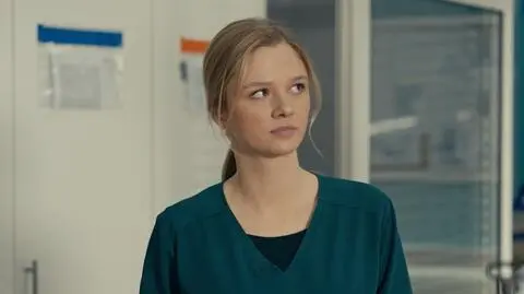 "Szpital św. Anny", odc. 131. Kaja Piotrowska
